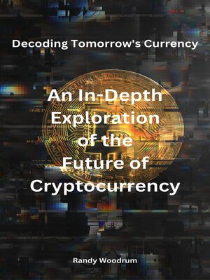 cover image of Decoding Tomorrow's Currency